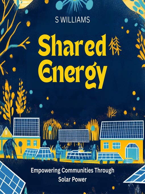 Title details for Shared Energy by S Williams - Available